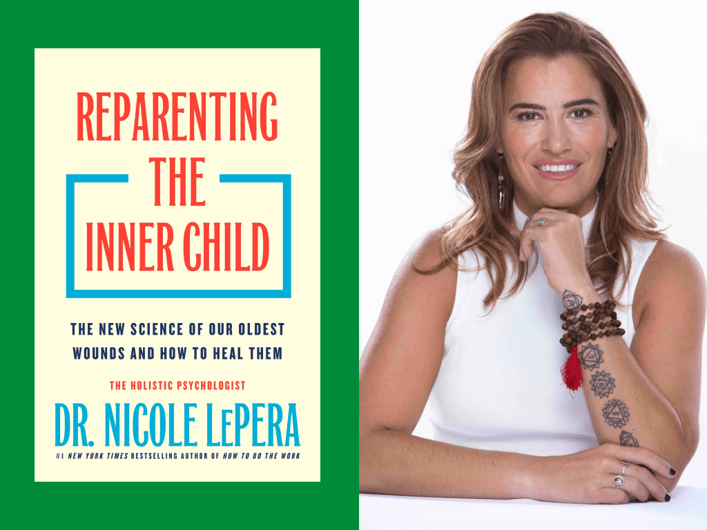 Reparenting the Inner Child: A Closer Look at Nicole LePera's New Book